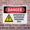 Signmission Operation By Authorized Personnel Only Danger Sign, Plastic, 10in W x 7in L, 2PK OS-2PACK-DS-P-710-L-1510 - alternate 6